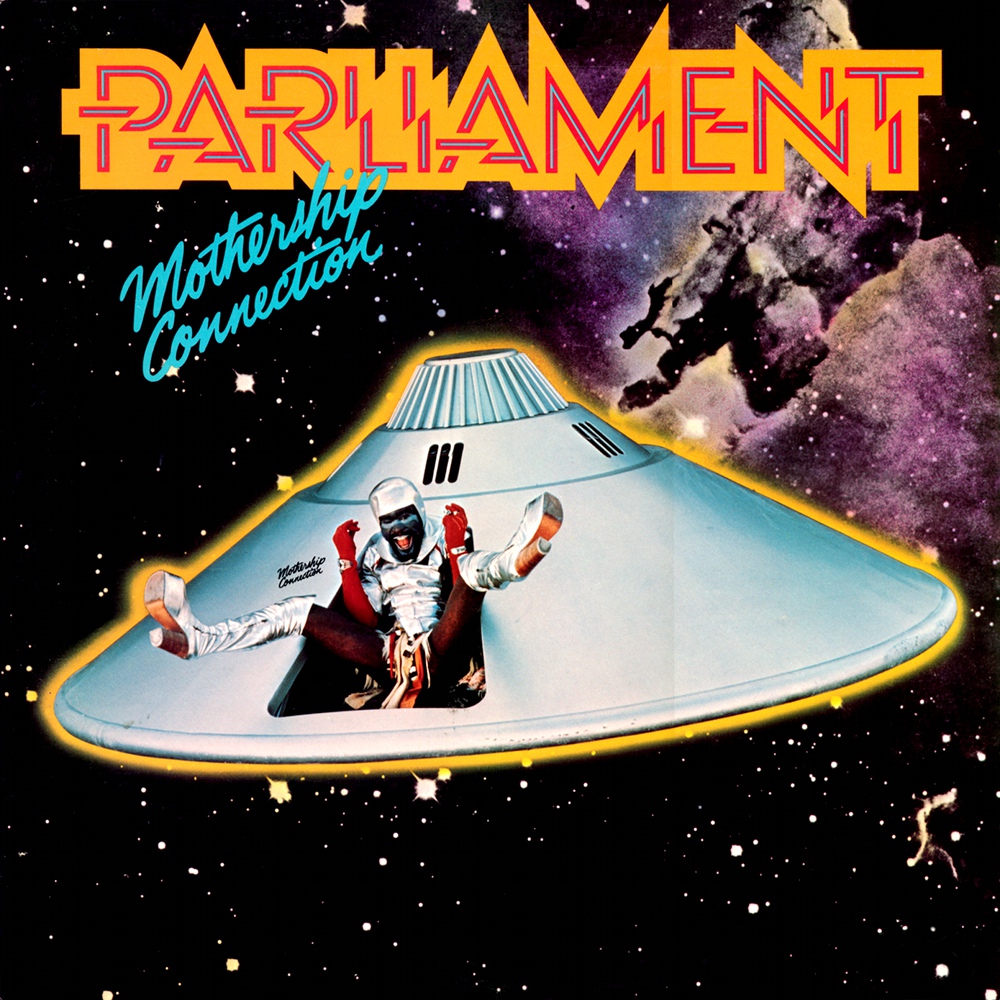 Mothership Connection – Parliament